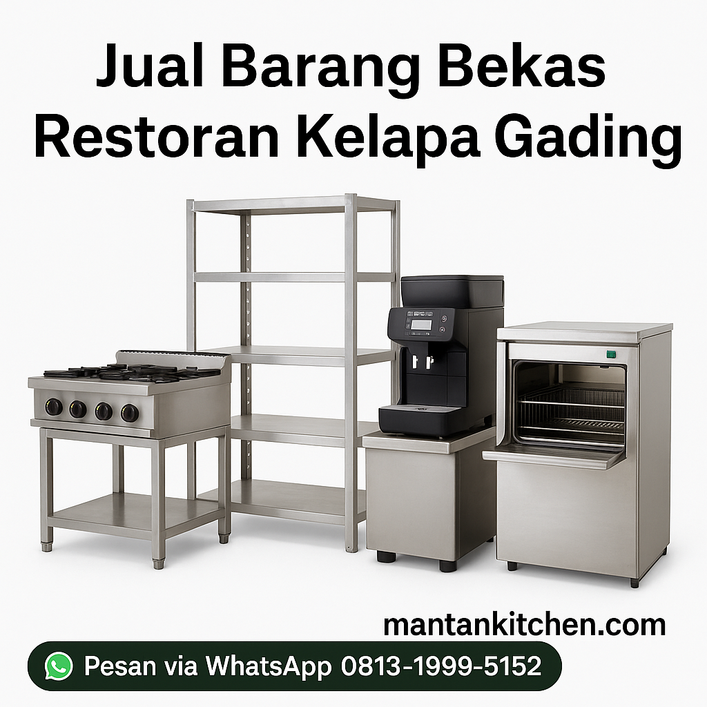 Jual Barang Bekas Restoran Kelapa Gading